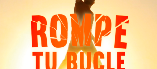 EVENTO ROMPE TU BUCLE