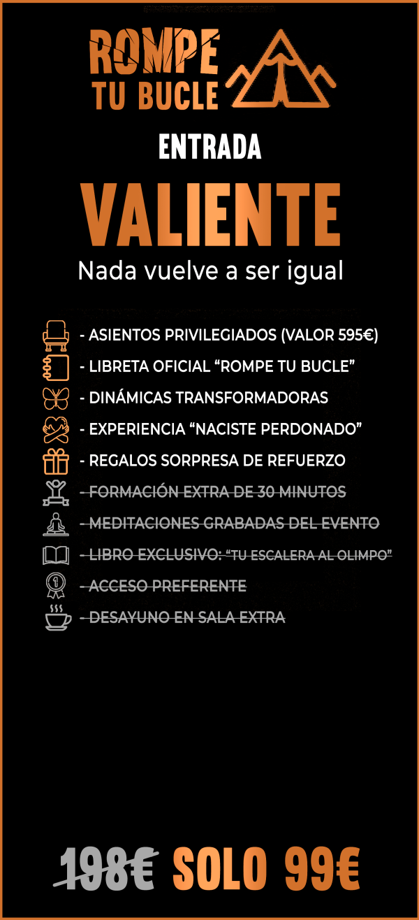 ROMPE TU BUCLE Entrada VALIENTE