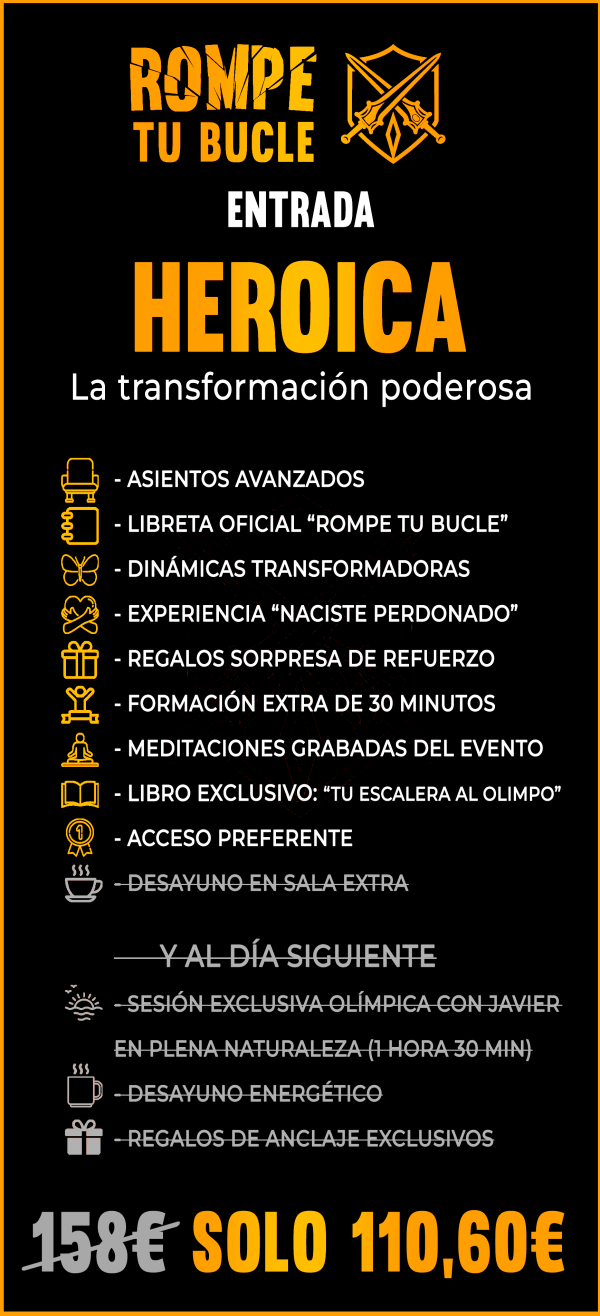 ROMPE TU BUCLE Entrada HEROICA