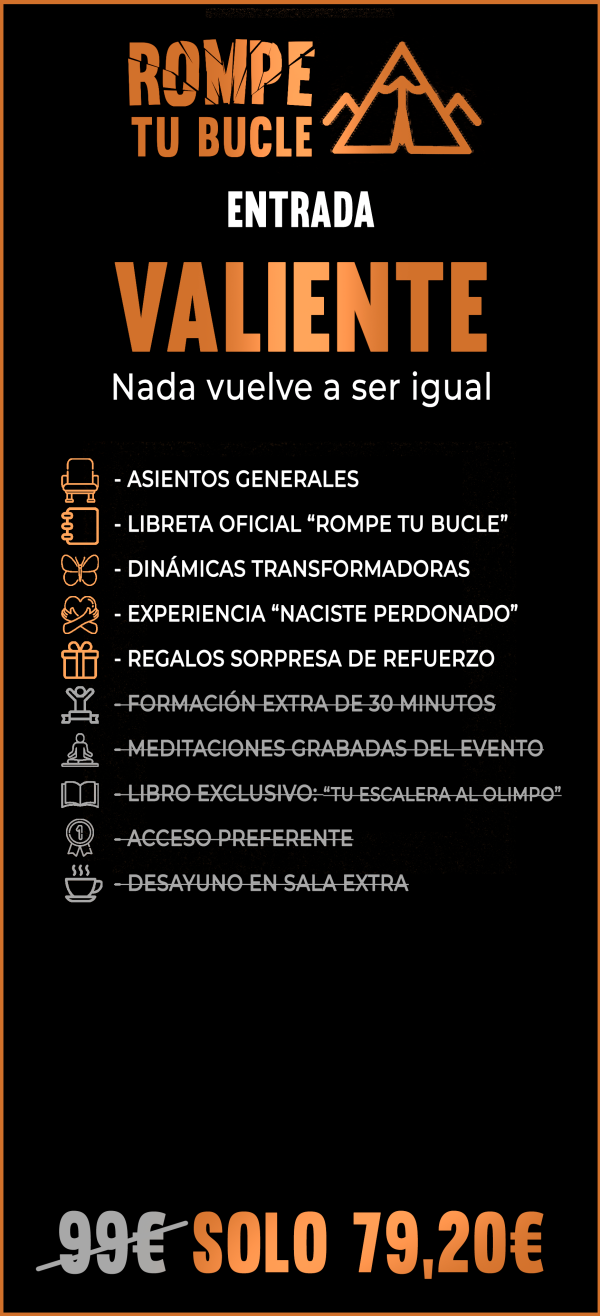 ROMPE TU BUCLE Entrada VALIENTE